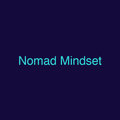 Nomad Mindset