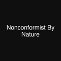 Nonconformist By Nature