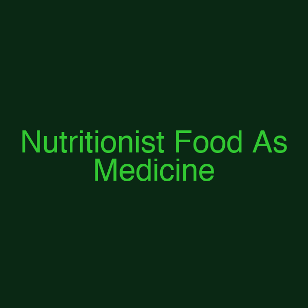 Nutritionist Food As Medicine