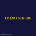 Ocean Lover Life | Hoodie