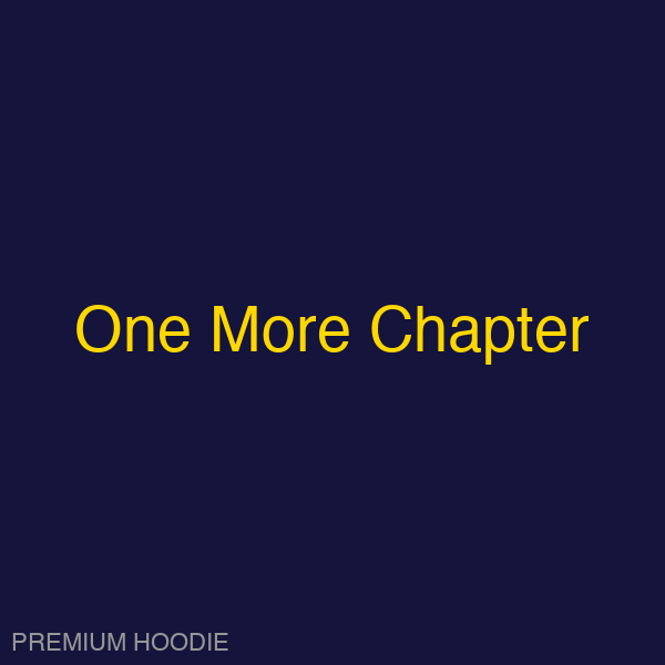 One More Chapter | Hoodie