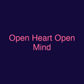 Open Heart Open Mind