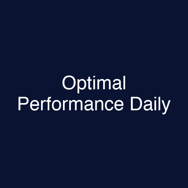 Optimal Performance Daily