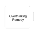 Overthinking Remedy | Tasse