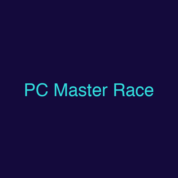 PC Master Race