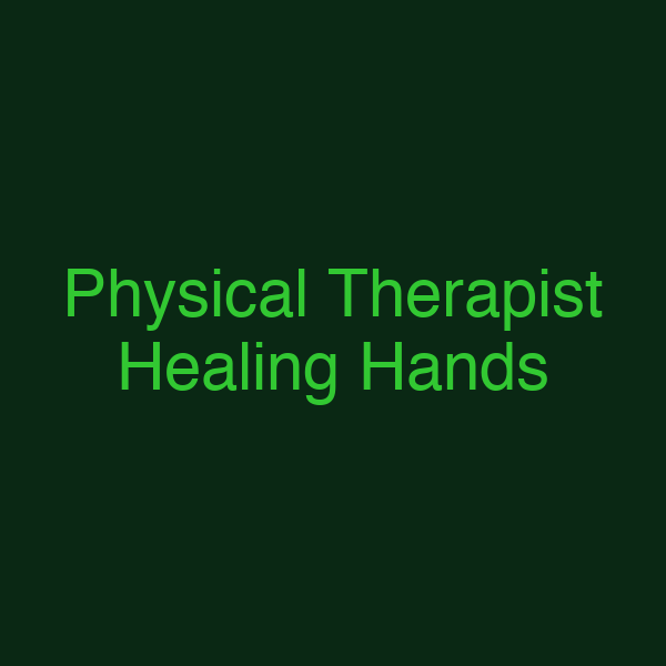 Physical Therapist Healing Hands
