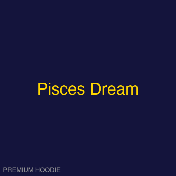 Pisces Dream | Hoodie