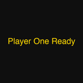 Player One Ready