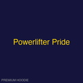 Powerlifter Pride | Hoodie