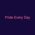 Pride Every Day
