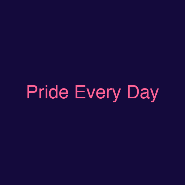 Pride Every Day