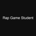 Rap Game Student