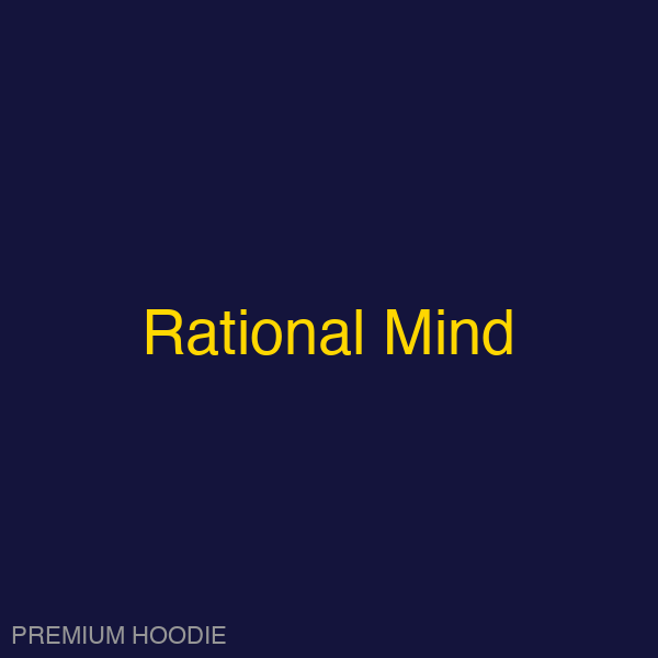 Rational Mind | Hoodie