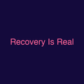 Recovery Is Real