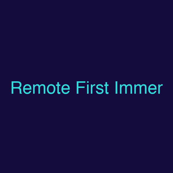 Remote First Immer