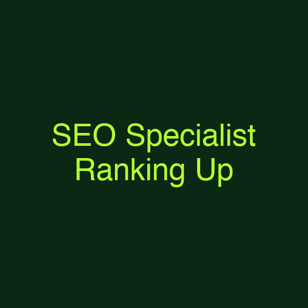 SEO Specialist Ranking Up