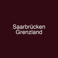 Saarbrücken Grenzland