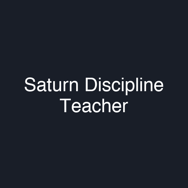 Saturn Discipline Teacher