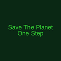 Save The Planet One Step