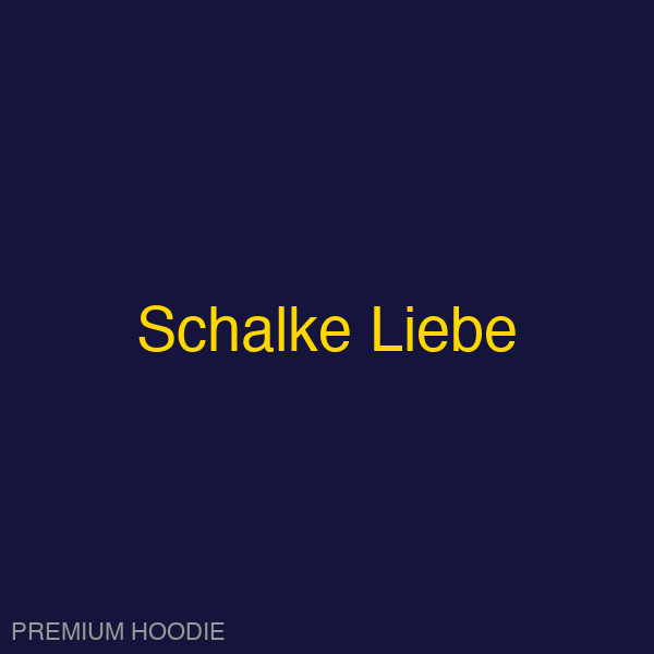 Schalke Liebe | Hoodie