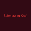 Schmerz zu Kraft