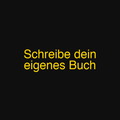Schreibe dein eigenes Buch