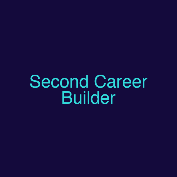 Second Career Builder