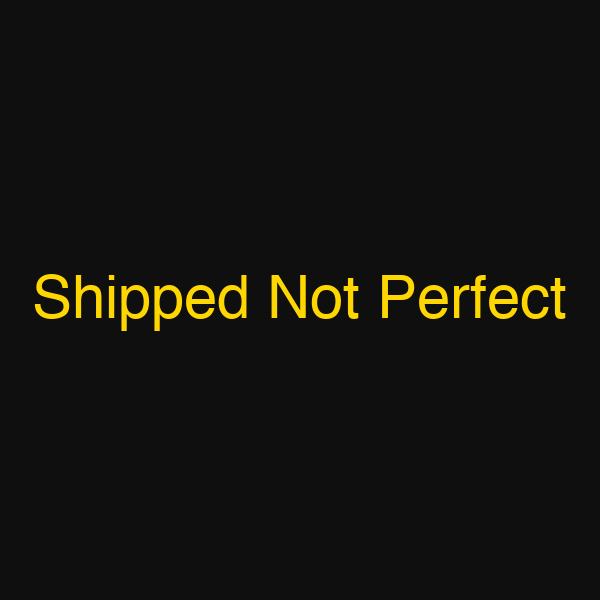 Shipped Not Perfect