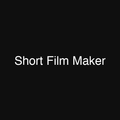 Short Film Maker
