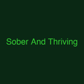 Sober And Thriving