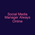 Social Media Manager Always Online