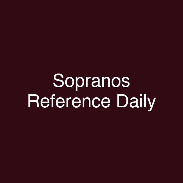 Sopranos Reference Daily