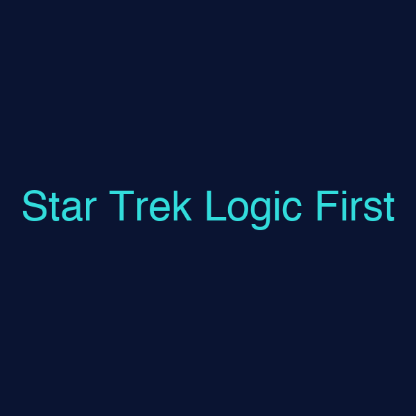 Star Trek Logic First