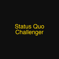 Status Quo Challenger
