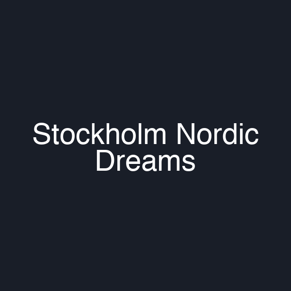 Stockholm Nordic Dreams