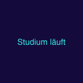 Studium läuft