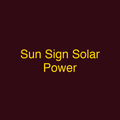 Sun Sign Solar Power