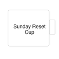 Sunday Reset Cup | Tasse