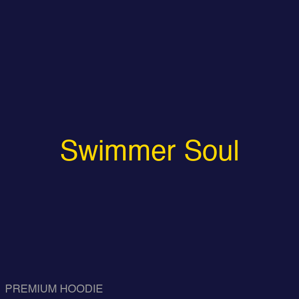 Swimmer Soul | Hoodie