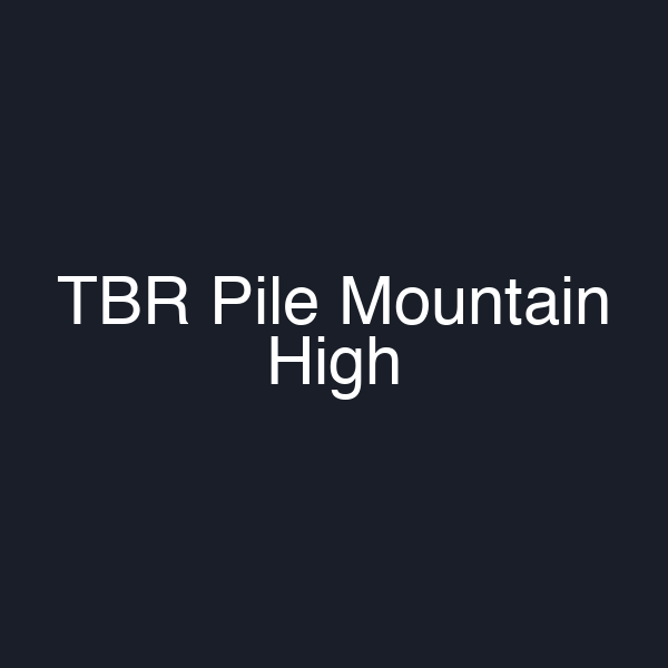TBR Pile Mountain High