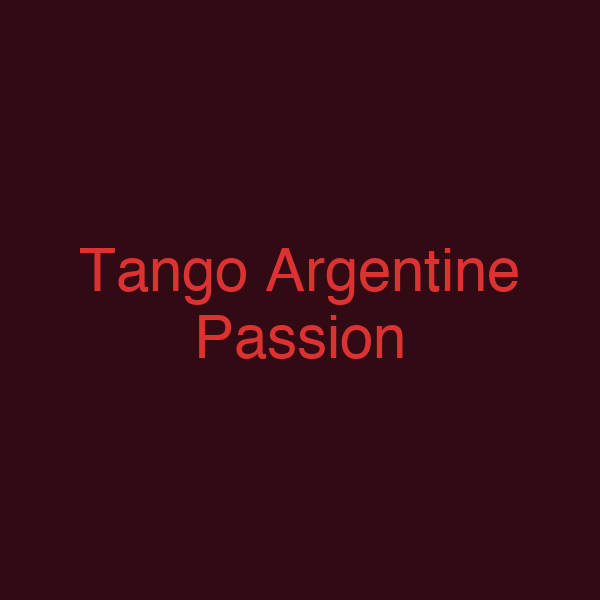 Tango Argentine Passion