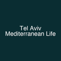 Tel Aviv Mediterranean Life