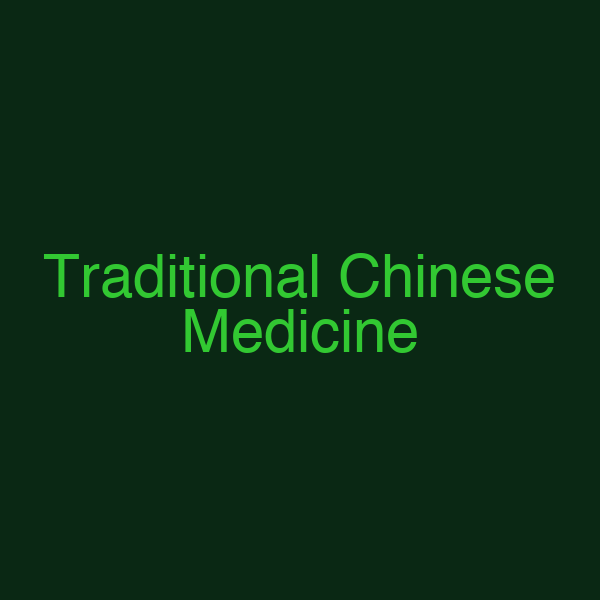 Traditional Chinese Medicine