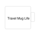 Travel Mug Life | Tasse