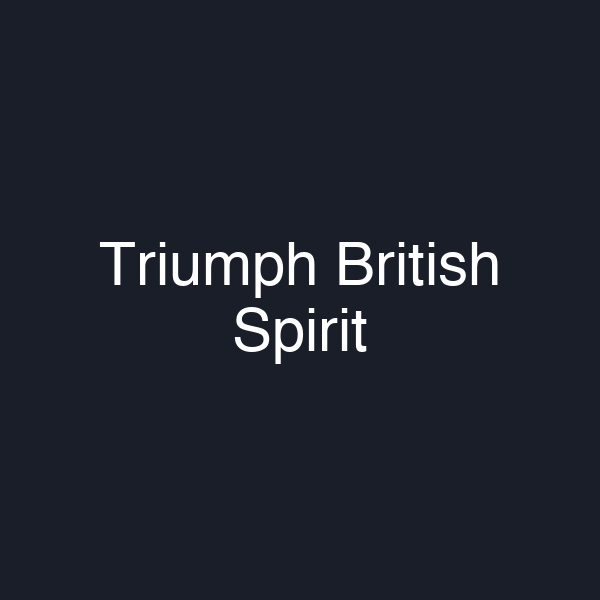 Triumph British Spirit