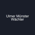 Ulmer Münster Wächter