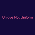 Unique Not Uniform