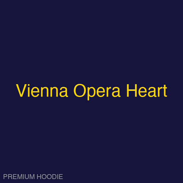 Vienna Opera Heart | Hoodie