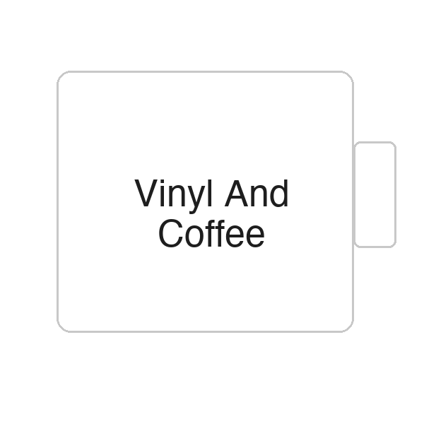 Vinyl And Coffee | Tasse