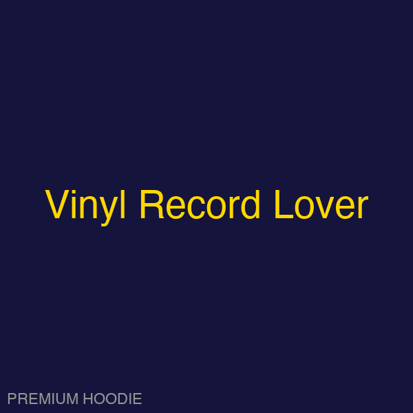 Vinyl Record Lover | Hoodie